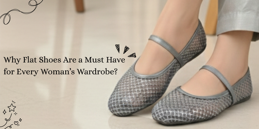 Why Flat Shoes Are a Must-Have for Every Woman’s Wardrobe
